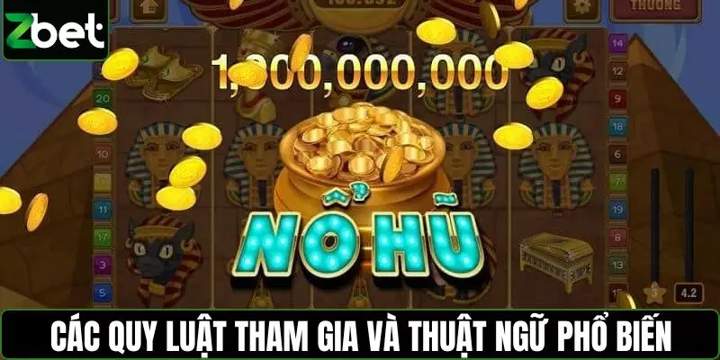 Các quy luật tham gia và thuật ngữ phổ biến