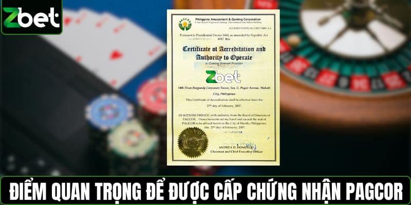 Điểm quan trọng để ZBET được cấp chứng nhận PAGCOR