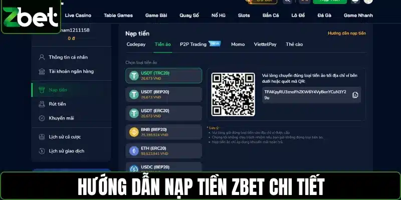 Hướng dẫn nạp tiền ZBET chi tiết, người mới làm theo là thành công