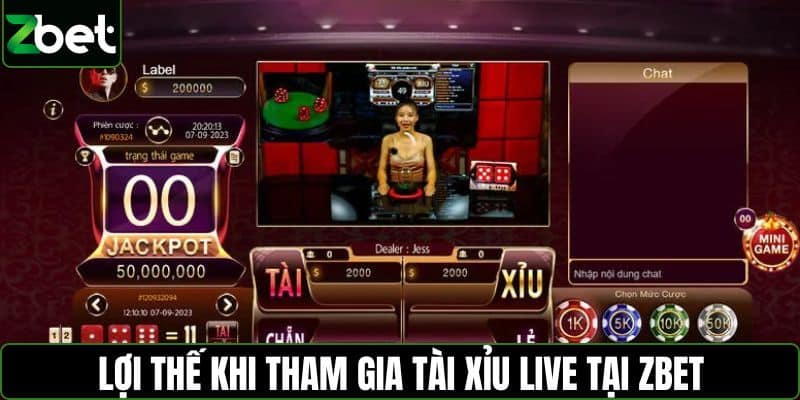 Lợi thế khi tham gia tài xỉu live tại ZBET