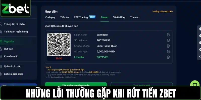 Những lỗi thường gặp khi rút tiền ZBET và cách xử lý nhanh gọn