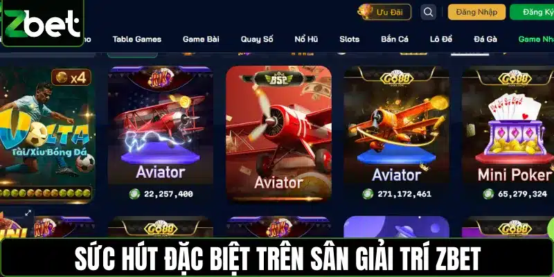 Sức hút đặc biệt trên sân giải trí ZBET là gì